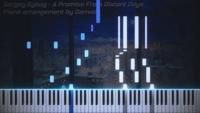 Everlasting Summer - A Promise From Distant Days (Piano Cover by Danvol) смотреть онлайн