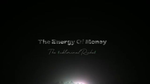 САМЫЙ МОЩНЫЙ ДЕНЕЖНЫЙ САБЛИМИНАЛ. The Energy Of Money смотреть онлайн