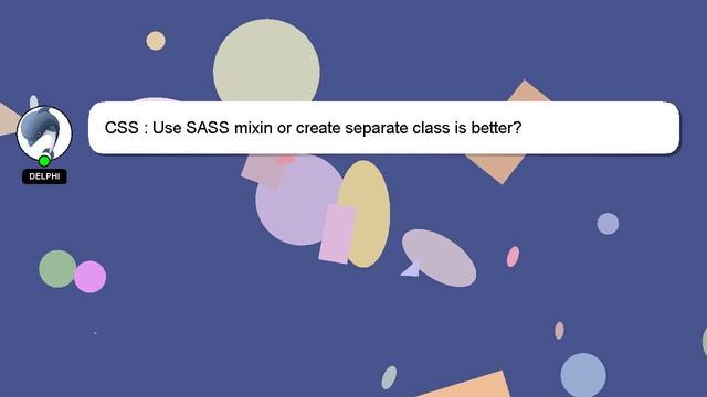 CSS : Use SASS mixin or create separate class is better? смотреть онлайн