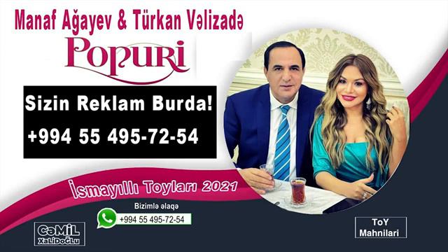 Azəri  Popori  Toy Mahnları  Super  Yeni  Türkan Vəlizadə  Manaf  Axayev   2022