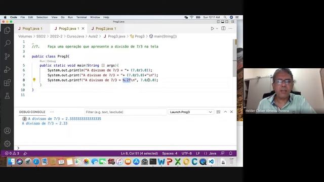 Aula1 - 4/4 - Uso dos métodos print, println e printf para imprimir mensagens na tela смотреть онлайн