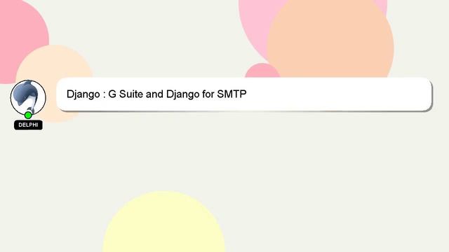 Django : G Suite and Django for SMTP смотреть онлайн