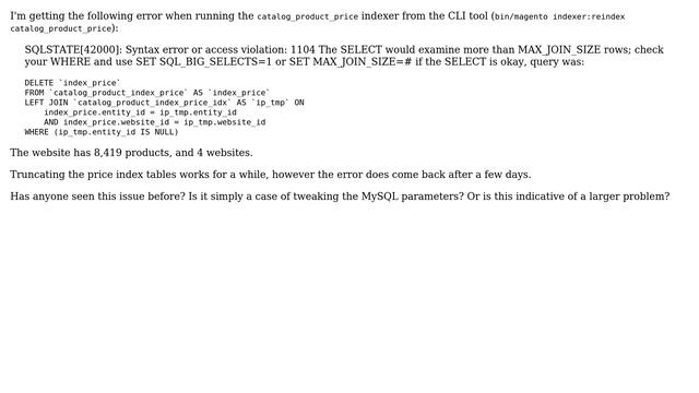 MySQL "SELECT would examine more than MAX_JOIN_SIZE rows" error when reindexing... смотреть онлайн