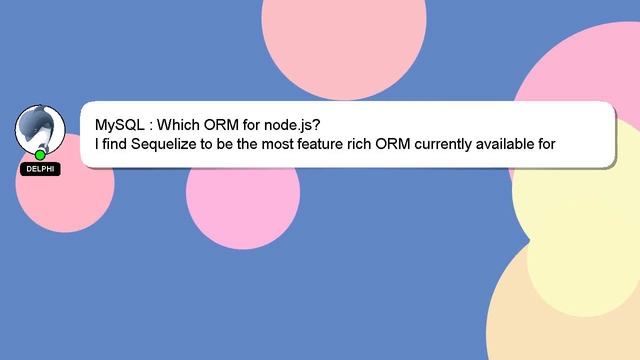 MySQL : Which ORM for node.js? смотреть онлайн