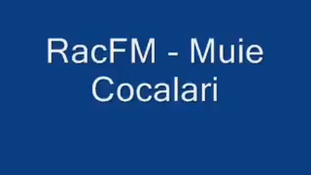 RacFM - Muie Cocalari смотреть онлайн