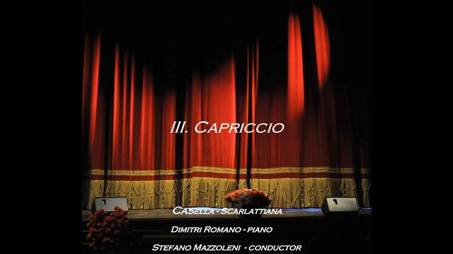 Dimitri Romano - Alfredo Casella "Scarlattiana" op.44 - Live Concert - Stefano Mazzoleni Conductor смотреть онлайн
