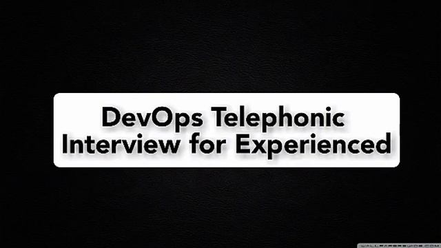DevOps telephonic interview смотреть онлайн