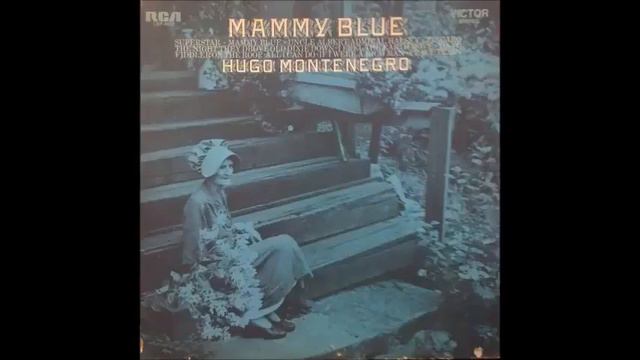 Hugo Montenegro Mammy Blue 2 смотреть онлайн