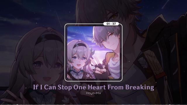 If I Can Stop One Heart From Breaking - Penacony 2.0 OST | Honkai: Star Rail смотреть онлайн