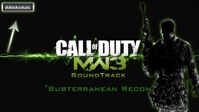 Call Of Duty: MW3 Soundtrack | Subterranean Recon смотреть онлайн