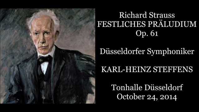 Strauss: Festliches Präludium (Festive Prelude) - Düsseldorf Symphony Orchestra/Steffens (2014) смотреть онлайн