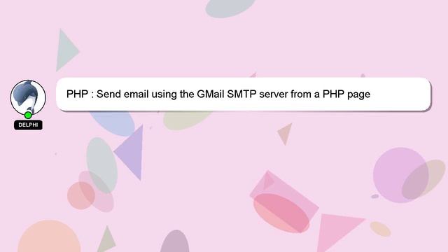 PHP : Send email using the GMail SMTP server from a PHP page смотреть онлайн