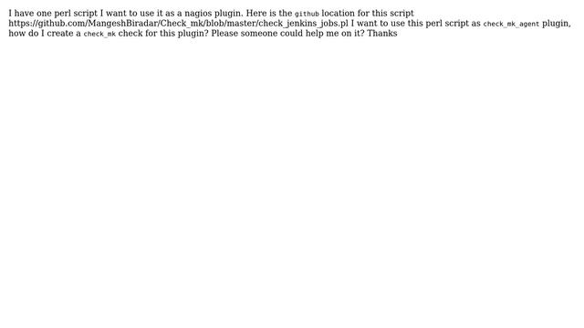 DevOps & SysAdmins: Check_mk check for perl plugin which is at check_mk_agent side смотреть онлайн