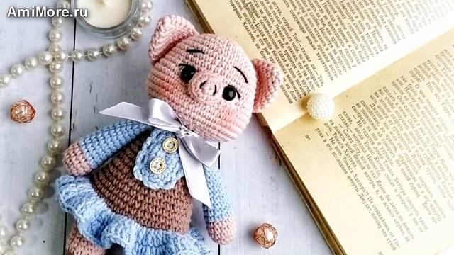 Амигуруми: схема Хрюша Хруша. Игрушки вязаные крючком - Free crochet patterns. смотреть онлайн