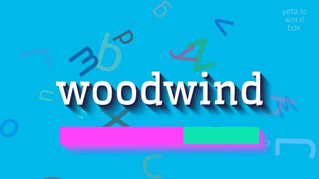 HOW TO PRONOUNCE WOODWIND? #woodwind смотреть онлайн