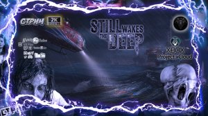 Still Wakes the Deep #5 😈 Полное прохождение 👿 #RitorPlay