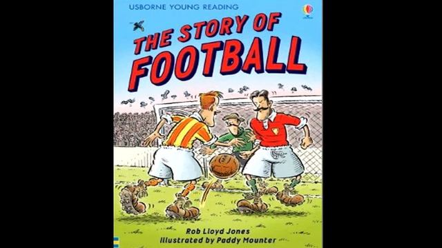 The Story of Football смотреть онлайн