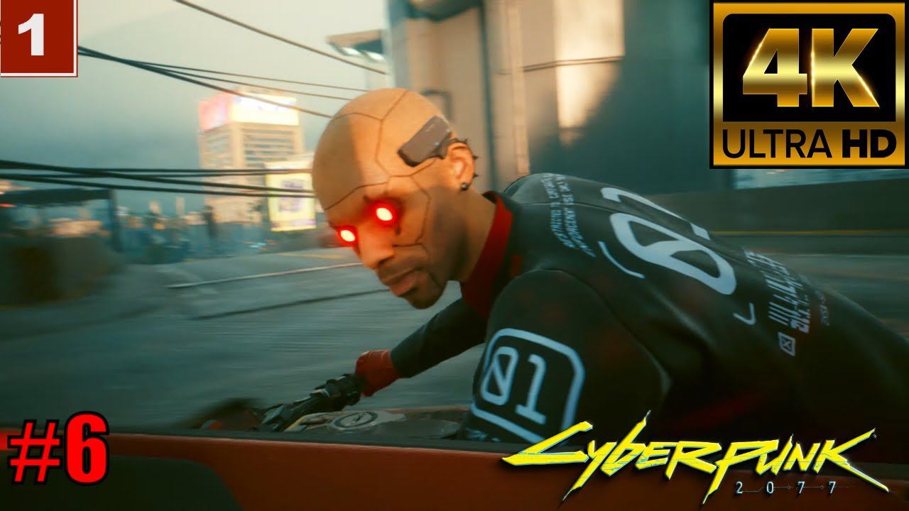 4K Cyberpunk 2077 gameplay Прохождение Часть 6 смотреть онлайн