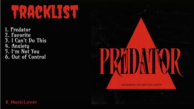 LEE GI KWANG - Predator [FULL ALBUM] смотреть онлайн