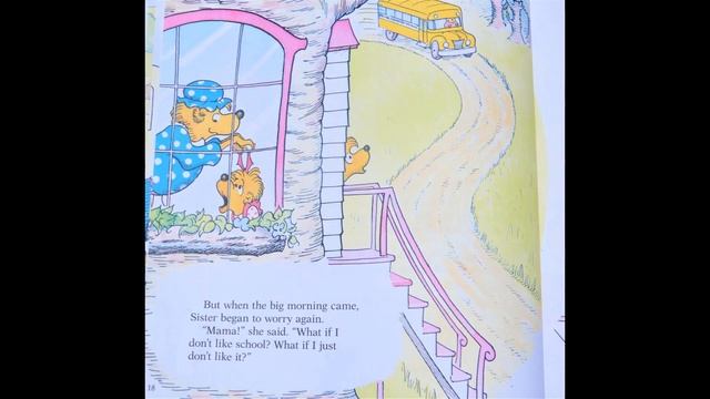 The Berenstain Bears Go To School By Stan And Jan Berenstain Book Read Aloud W/Music Back To School