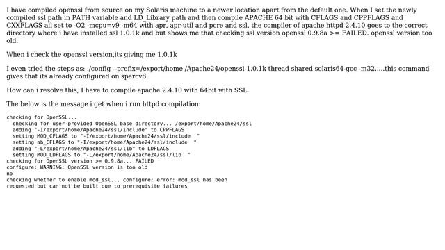 Solaris 10 openssl version 1.0.1k but apache httpd not compiling,showing version too old-0.9.8a смотреть онлайн