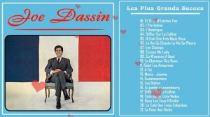 The Best Of Joe Dassin Collection || Joe Dassin Greatest Hits Full Album