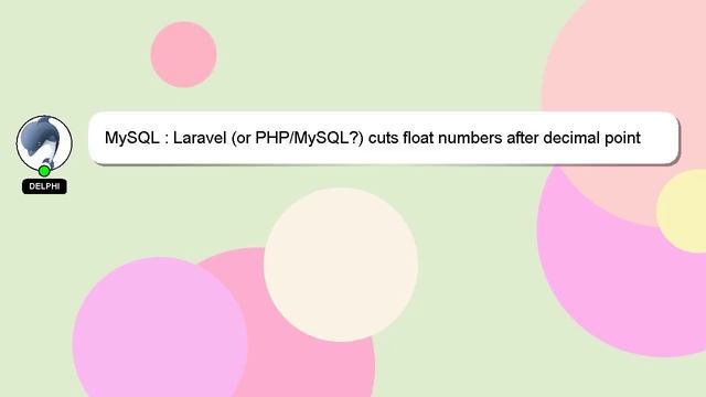 MySQL : Laravel (or PHP/MySQL?) cuts float numbers after decimal point смотреть онлайн