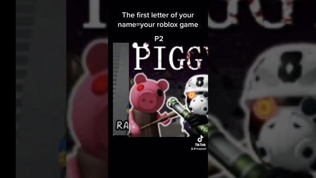 First letter of your name =Roblox game P2 смотреть онлайн
