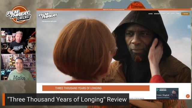 THREE THOUSAND YEARS OF LONGING | In Theaters | Review | Film Threat Livecast смотреть онлайн