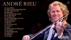 The Best Songs of ANDRE. RIEU 2021 - ANDRE. RIEU Greatest Hits 2021