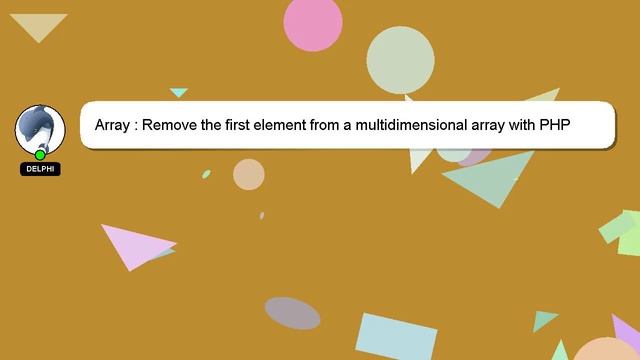 Array : Remove the first element from a multidimensional array with PHP смотреть онлайн