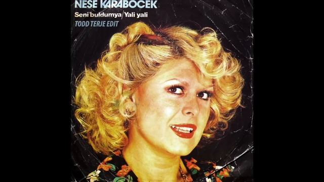 Nese Karabocek - YALI YALI (Todd Terje Edit) смотреть онлайн