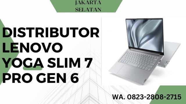 SUPPLIER LENOVO YOGA SLIM 7 PRO GAMING JAKARTA SELATAN,WA. 0823-2808-2715 смотреть онлайн