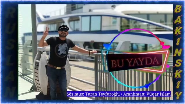 Ruslan Bakinskiy - BU YAYDA - 2020 HIT. смотреть онлайн