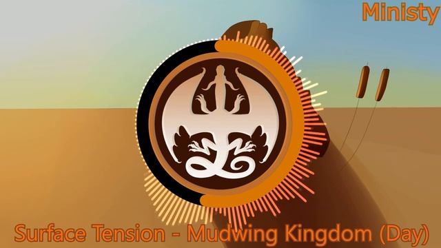 (Wings of Fire: The Journey) Surface Tension - Mudwing Kingdom Day Theme смотреть онлайн