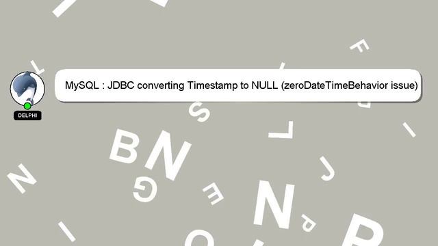 MySQL : JDBC converting Timestamp to NULL (zeroDateTimeBehavior issue) смотреть онлайн