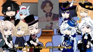 Fontaine (Genshin Impact) React To Traveler || Male MC || Gacha