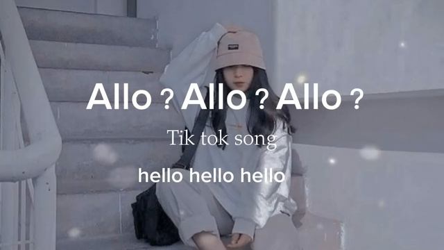 Allo Allo Allo Tik tok song ︳paro song by nej（lyrics）#Nej - paro lofi remix ✨ смотреть онлайн