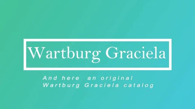 Wartburg 311 Graciela GW Argentina смотреть онлайн