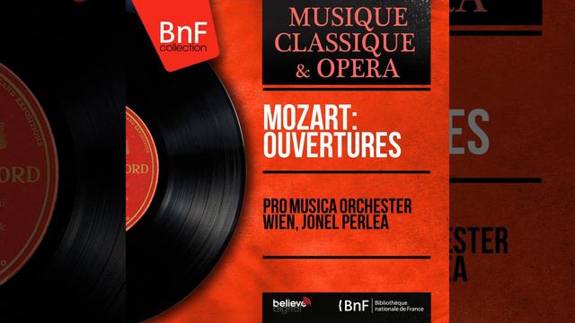 Le nozze di Figaro, K. 492: Ouverture смотреть онлайн