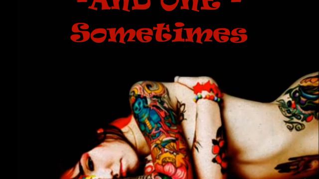 AND ONE   Sometimes  Radio Edit