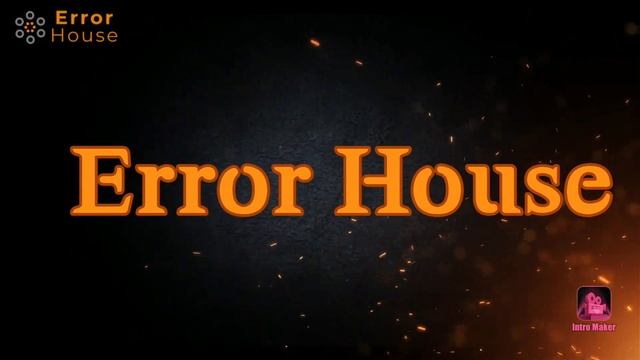 Error House Intro смотреть онлайн