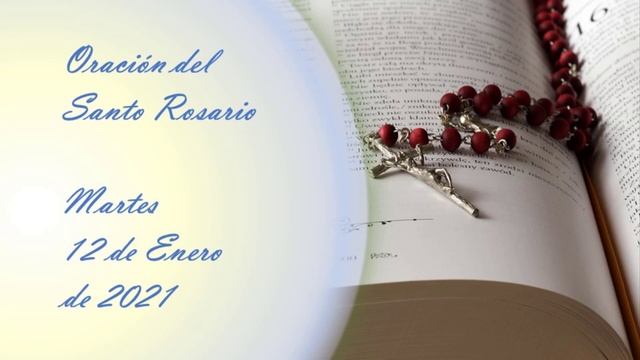 Rosario de hoy, martes 12 de enero de 2021 смотреть онлайн