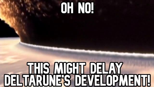 This could delay the release of Deltarune смотреть онлайн