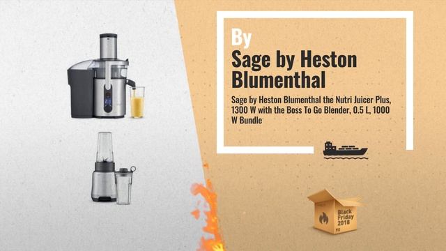 Save Big On Sage Nutri Juicer & More Black Friday / Cyber Monday 2018 | Black Friday 2018 смотреть онлайн