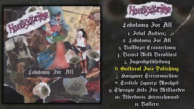 Neurozystizerkose - Lobotomy For All FULL ALBUM (2022 - Groovy Goregrind) смотреть онлайн