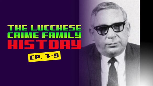 MTR- LUCCHESE CRIME FAMILY HISTORY- EP .7-9