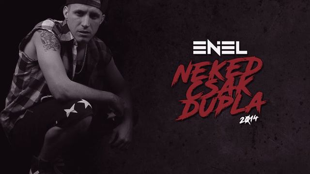 ENIEL - Neked Csak Dupla (NIL®) смотреть онлайн