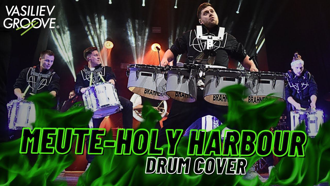 @MEUTE - Holy Harbour / Drum Cover / Drum Show Vasiliev Groove / Шоу Барабанщиков Васильев Грув смотреть онлайн
