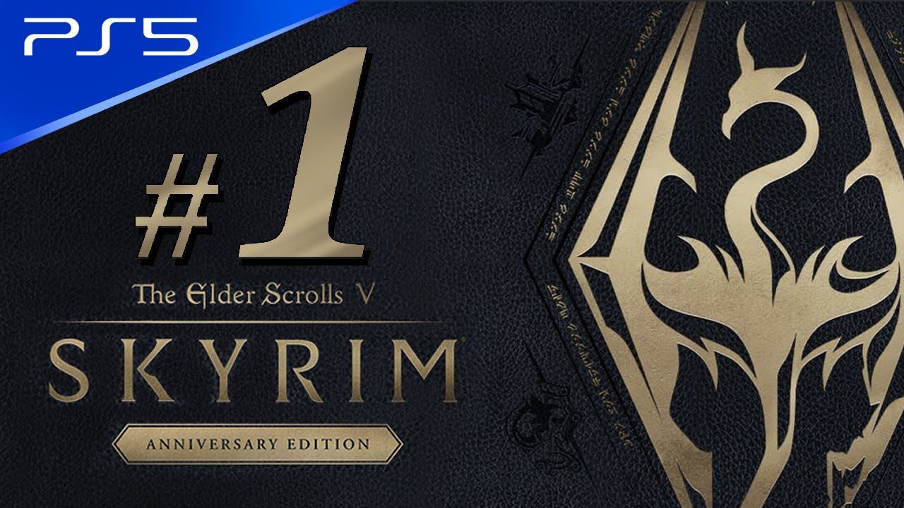 PS5 Skyrim Anniversary Edition The Elder Scrolls V - Part 1 Walkthrough Full Game Playthrough смотреть онлайн